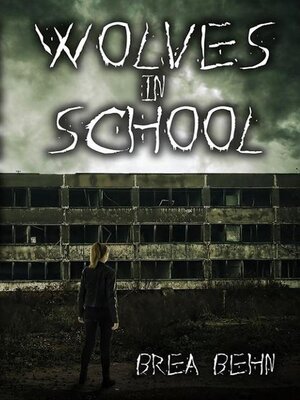 cover image of Wolves in School